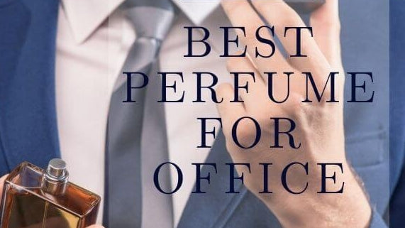 Enhance Your Professional Image With These Top 4 Fragrances.