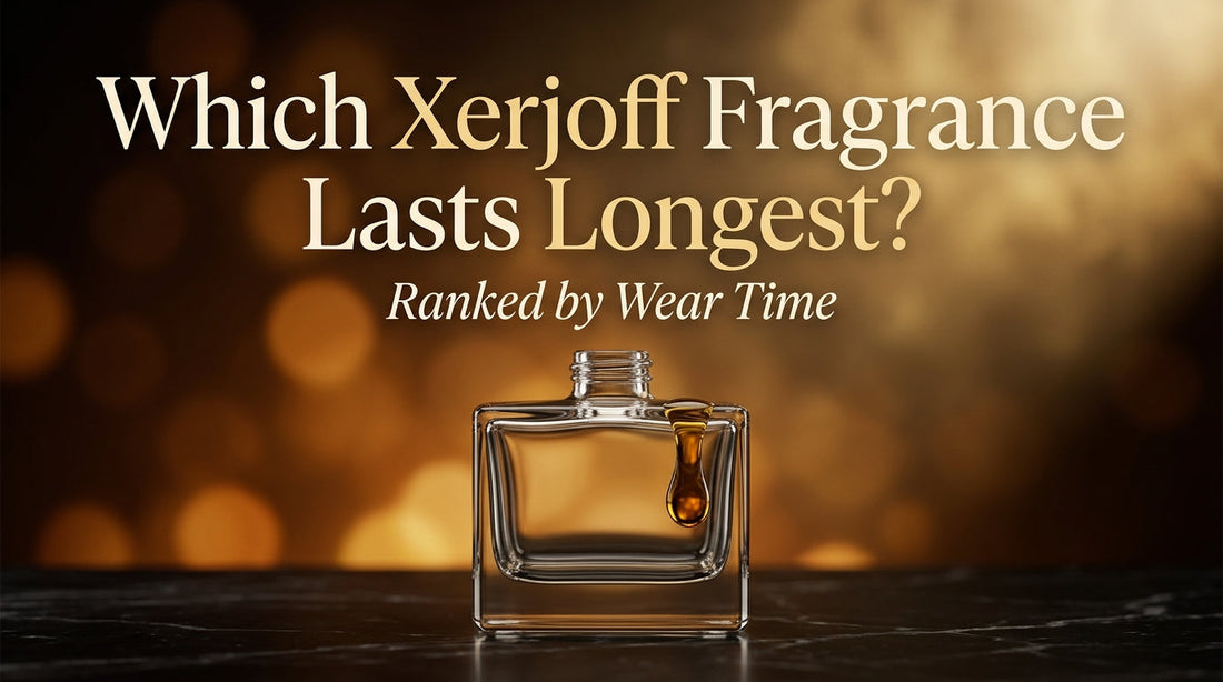 Which Xerjoff Fragrance Lasts Longest?