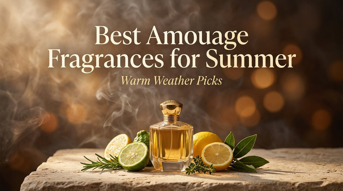 Best Amouage Fragrances for Summer