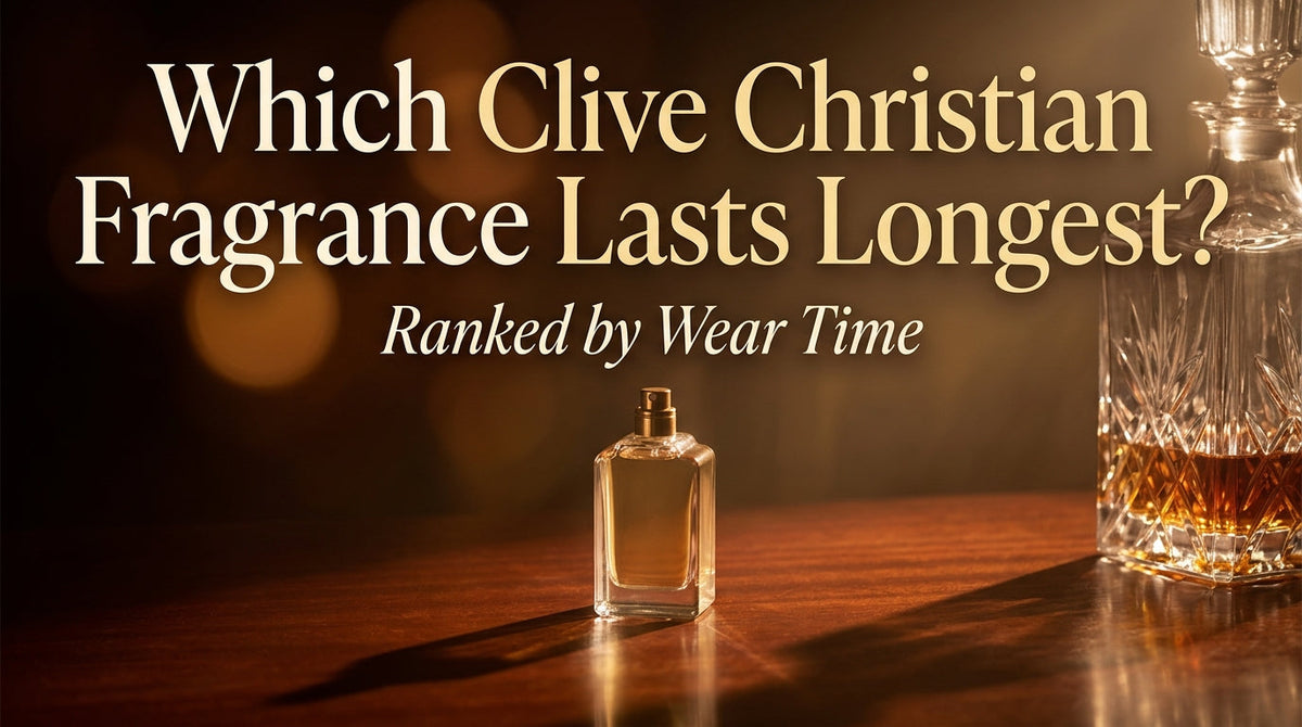 Which Clive Christian Fragrance Lasts Longest?