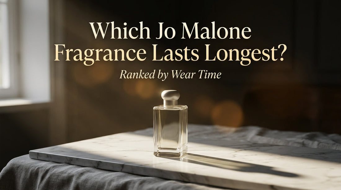 Which Jo Malone Fragrance Lasts Longest?