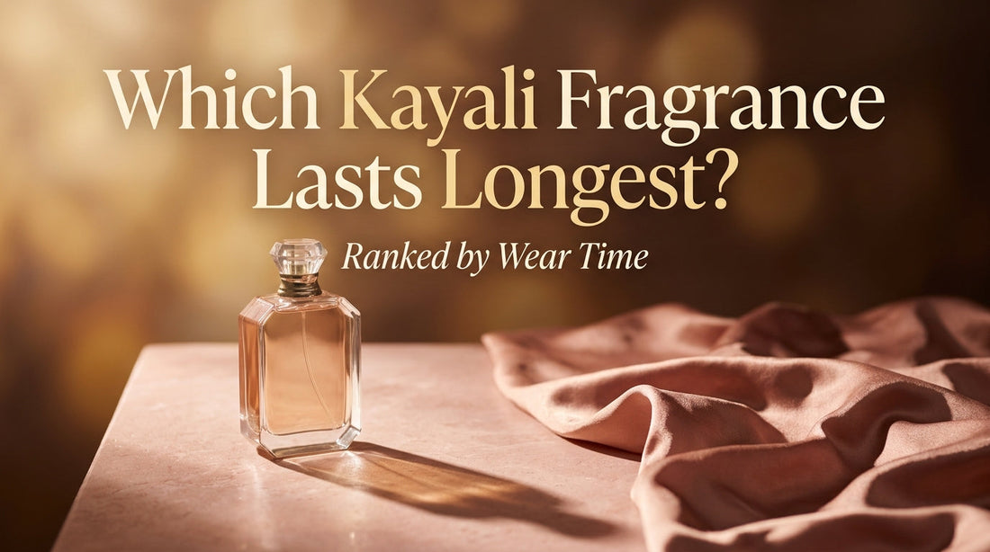 Which Kayali Fragrance Lasts Longest?