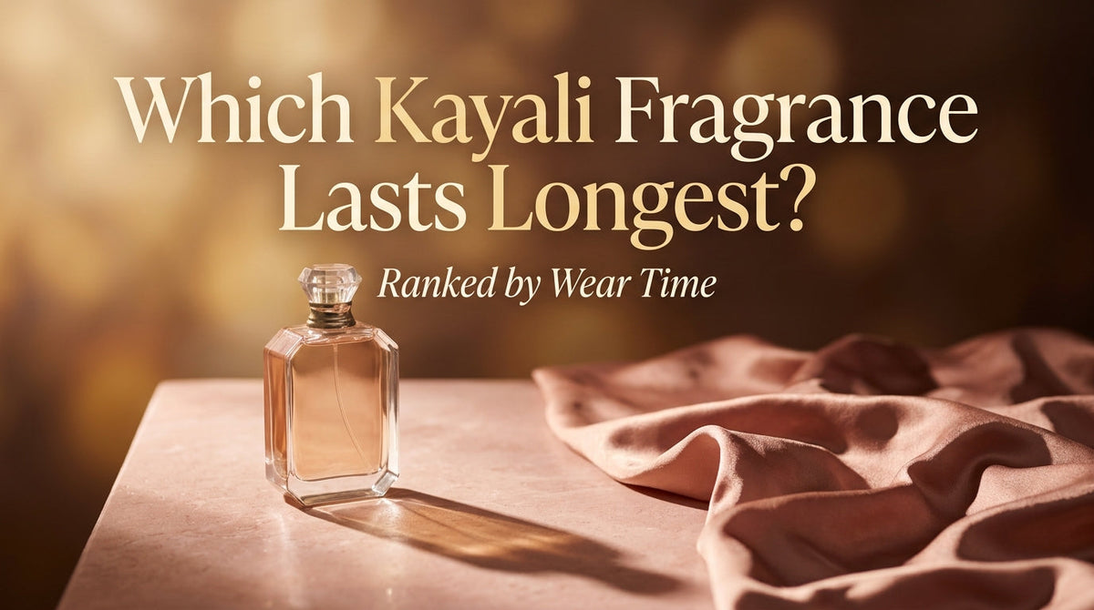 Which Kayali Fragrance Lasts Longest?
